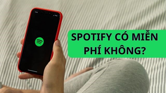 Spotify Có Mất Phí Không? Tìm Hiểu Về Các Gói Miễn Phí Và Premium