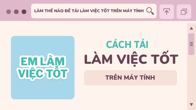 2 cách tải và đăng nhập app em Làm việc tốt trên máy tính