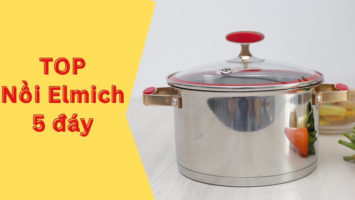 Gợi ý mẫu nồi Elmich 5 đáy