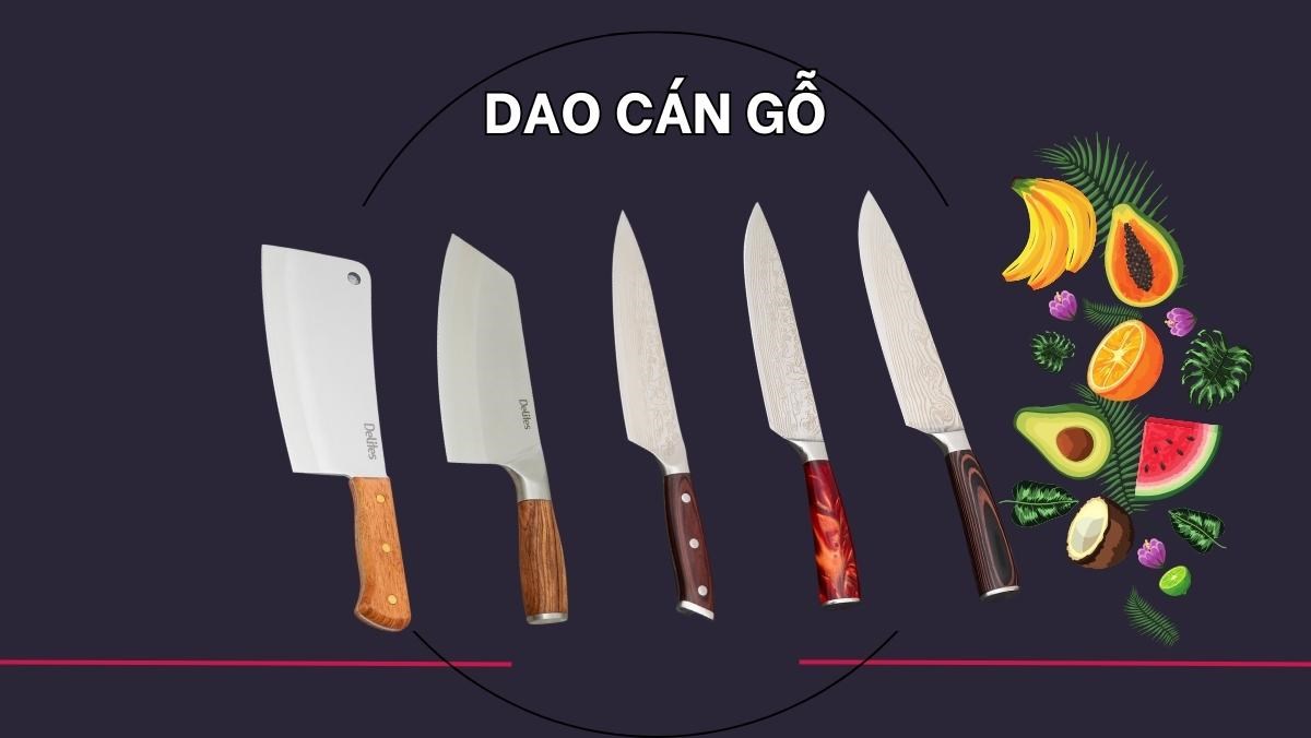 Top 7 mẫu dao cán gỗ