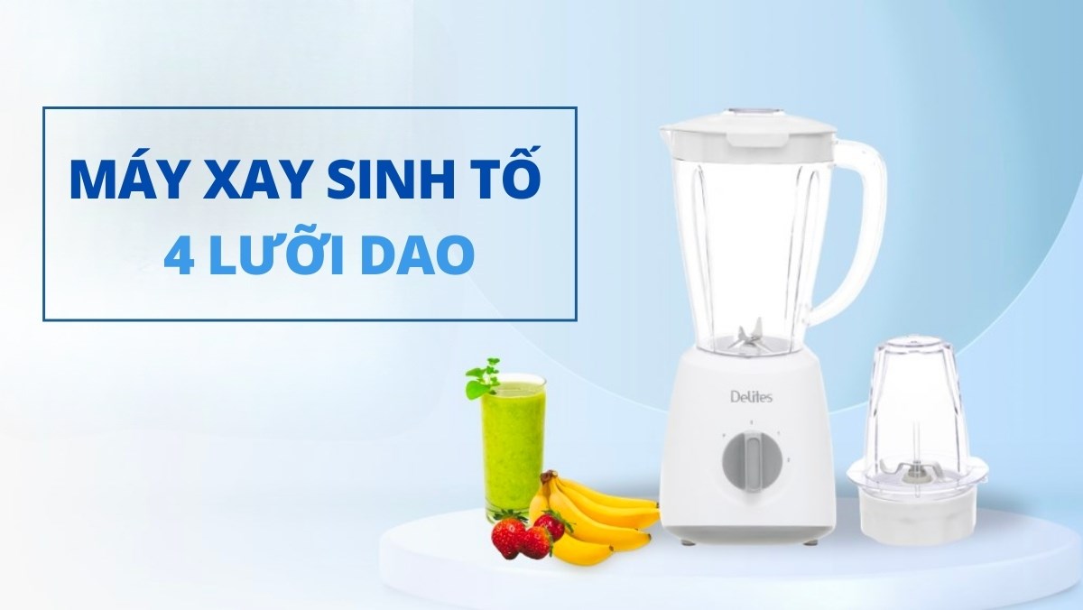 Top máy xay sinh tố 4 lưỡi