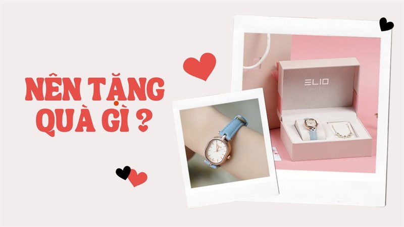 Tặng 'Gấu' đồng hồ thời trang? Liệu Set quà đặc biệt đến từ Elio có đúng hợp gu?