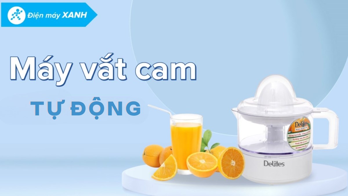 Gợi ý các mẫu máy vắt cam tự động