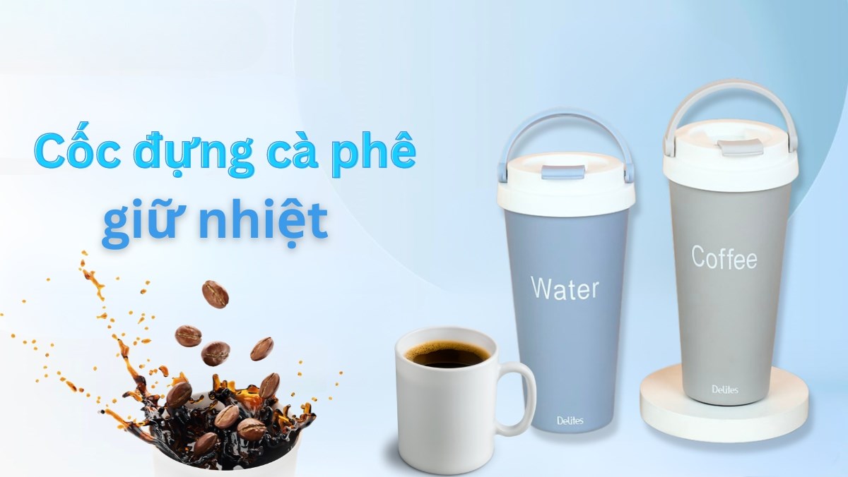 Top 4 cốc cà phê giữ nhiệt
