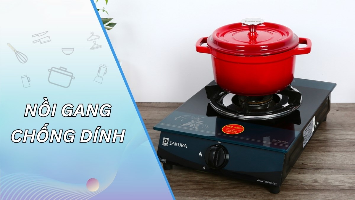 Gợi ý các mẫu nồi gang chống dính