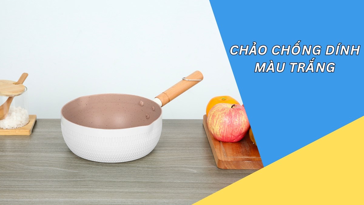 Top 4 chảo chống dính màu trắng