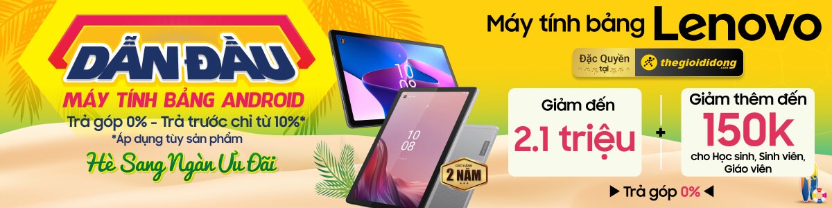 Máy Tính Bảng, Tablet Lenovo Chính Hãng, Giá Rẻ Trả Góp 0%  - 07/2024