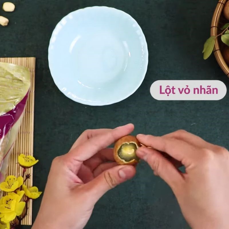 Bước 2 Tách vỏ và hạt nhãn (kỹ thuật quan trọng) Rượu nhãn