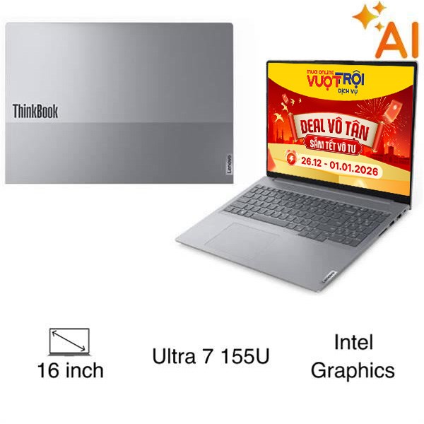 Lenovo ThinkBook 16 G7 Ultra 7 155U (21MS007HVN)