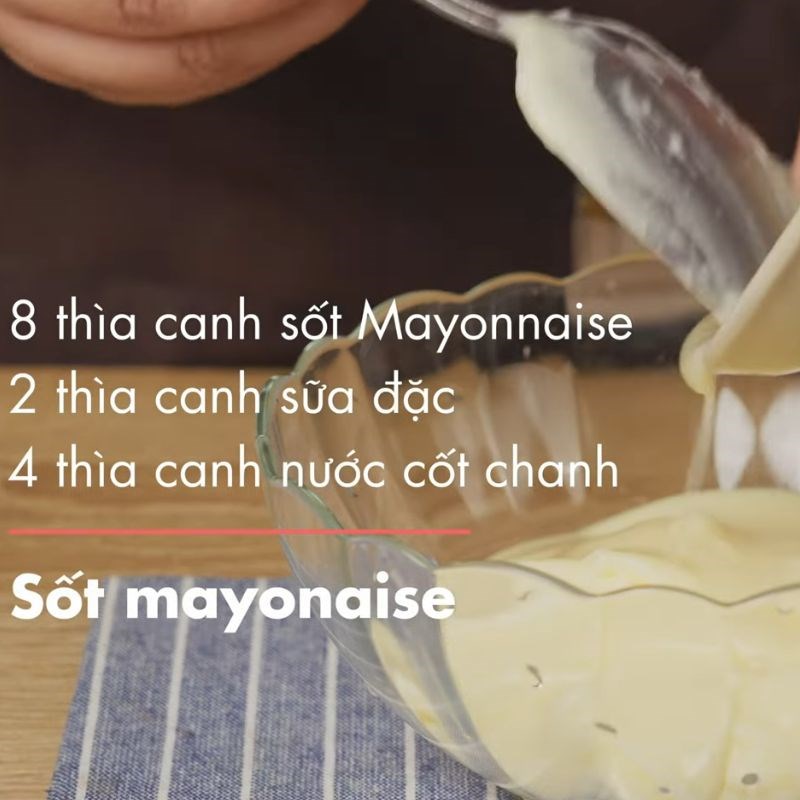 Bước 1 Pha chế sốt mayonnaise trộn salad đặc biệt sốt mayonnaise trộn salad