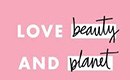 Love beauty and planet