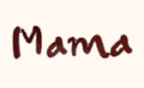 Mama