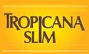 Tropicana Slim