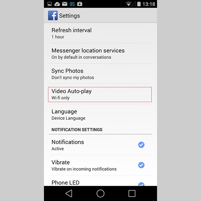 Đối với các thiết bị chạy Android Mẹo ngăn ứng dụng Facebook tự động phát video > Đối với các thiết bị chạy Android
