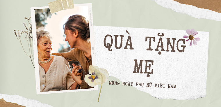 Suggestions for Moms: tặng gì 20/10 cho mẹ to make her feel special