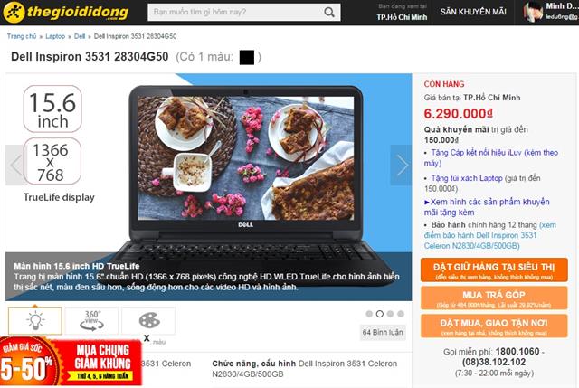 Dell Inspiron 3531 được thegioididong phân phối với giá bán tham khảo khoảng 6.290.000 đồng
