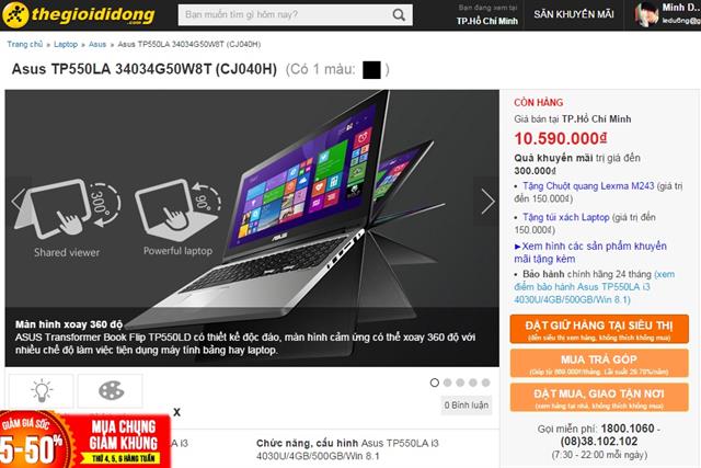 Asus TP550LA (CJ040H) được thegioididong phân phối với giá bán tham khảo khoảng 10.590.000 đồng