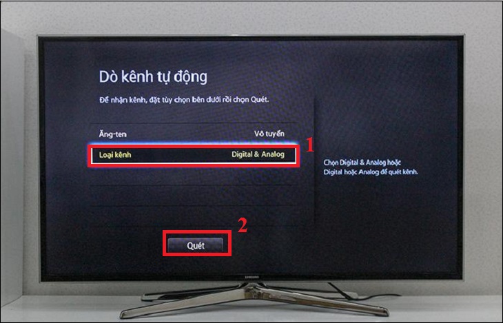 Cách dò kênh Smart tivi Samsung 2014 đơn giản > Nhấp vào phần Loại kênh Digital & Analog > chọn nút Quét
