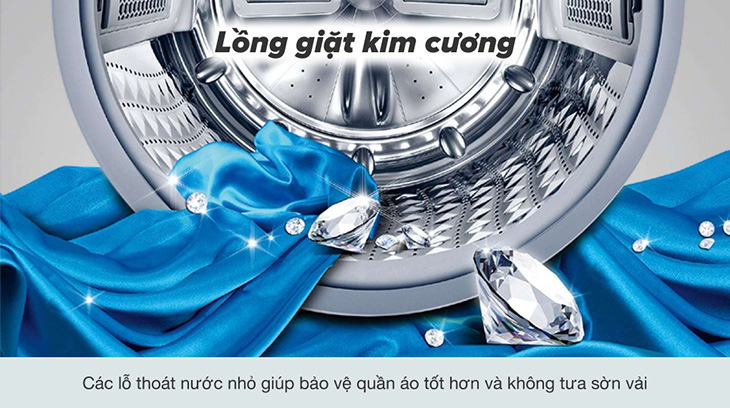 Lồng giặt kim cương hỗ trợ bảo vệ quần áo tối ưu trong suốt quá trình giặt