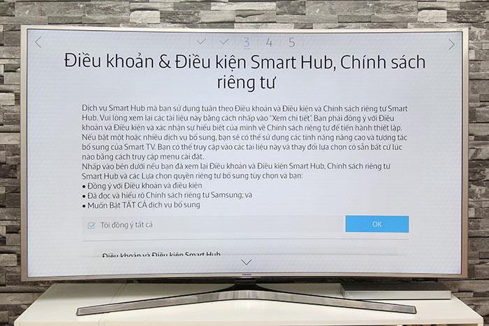 Các bước làm quen với Smart tivi Samsung JS9000 > Chọn Tôi đồng ý tất cả sau đó chọn Ok