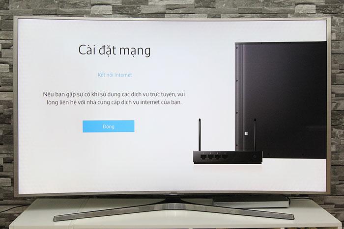Chọn đóng khi tivi báo Kết nối Internet Cách kết nối mạng tivi Samsung JS9000 > Chọn đóng khi tivi báo Kết nối Internet