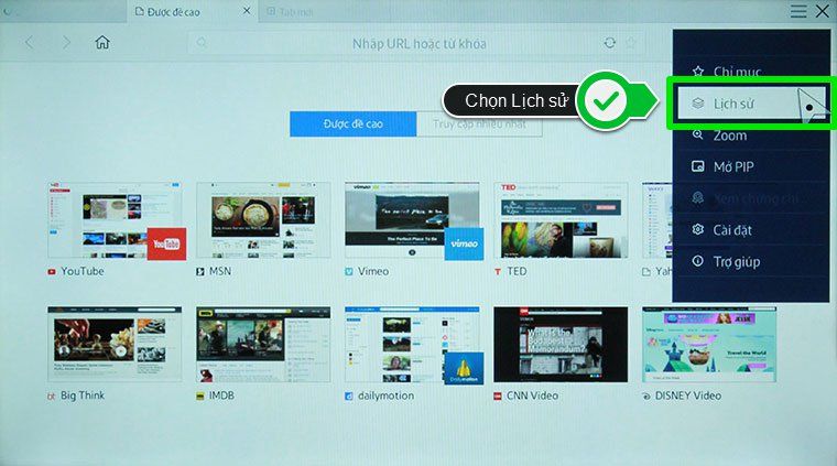 Chọn tiếp Lịch sử Cách xóa lịch sử trình duyệt web trên Smart tivi Samsung > Chọn tiếp Lịch sử