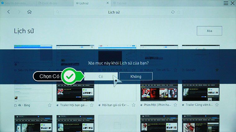 Chọn Có Cách xóa lịch sử trình duyệt web trên Smart tivi Samsung > Chọn Có