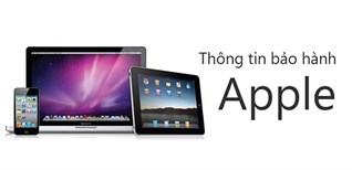 Chính sách bảo hành sản phẩm của Apple