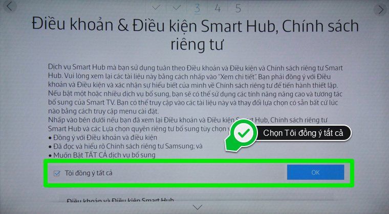 Chọn Tôi đồng ý tất cả Các bước thiết lập Smart tivi Samsung 2015 lần đầu tiên sử dụng > Chọn Tôi đồng ý tất cả