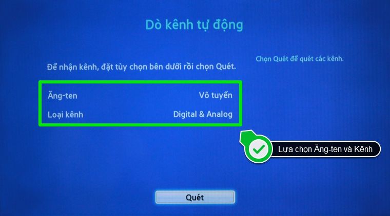 Cách dò kênh tivi Samsung 2015 > Chọn Loại Ăng-ten và Loại kênh sau đó chọn Quét