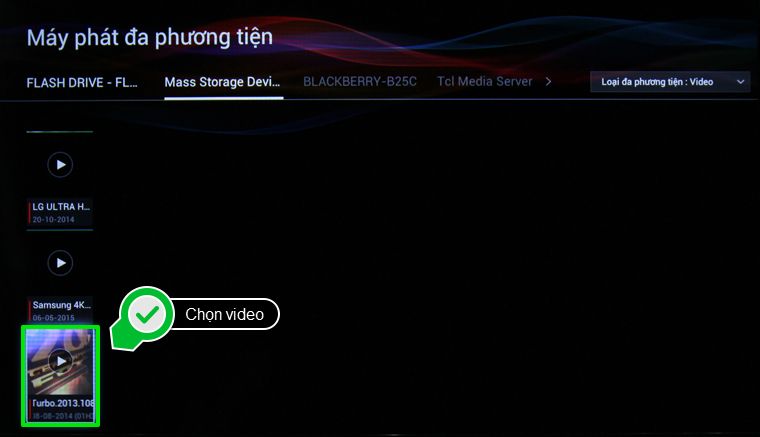 Cách xem phim, nghe nhạc, xem ảnh trong USB bằng Smart Tivi Sony > Chọn video mà bạn muốn phát