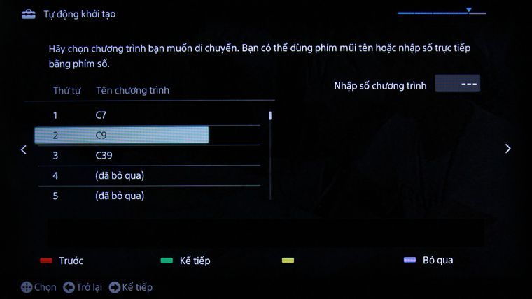Các bước thiết lập lại từ đầu Smart Tivi Sony > Danh sách các kênh đã dò được