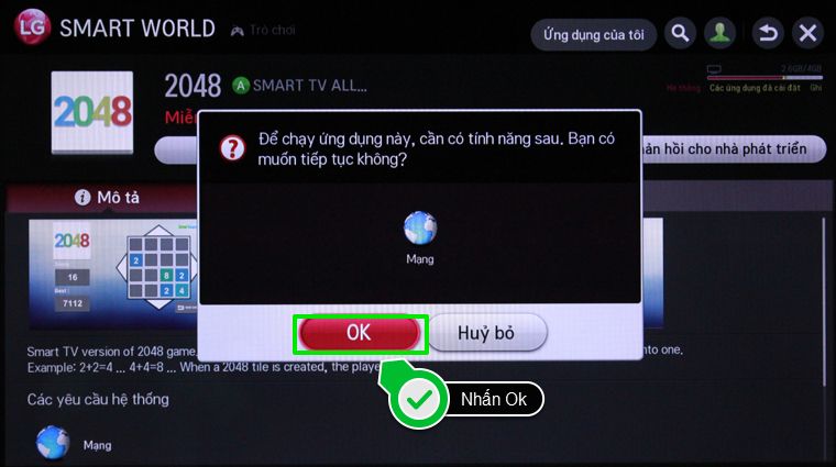 Nhấn Ok Cách tải ứng dụng trên Smart tivi LG chạy hệ điều hành NetCast > Nhấn Ok