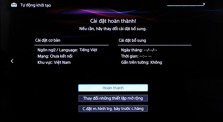 Cách khôi phục cài đặt gốc tivi thông minh Sony bằng phím cơ > Chọn “Hoàn thành”.