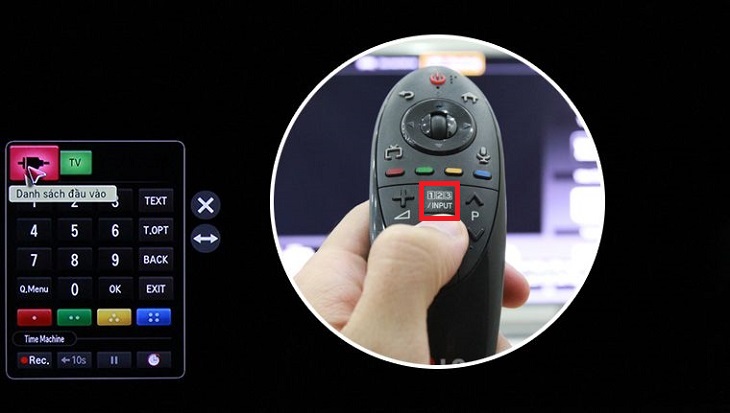 Cách kết nối đầu DVD với tivi đơn giản, dễ thực hiện > Bấm “Input” trên remote chọn “Danh sách đầu vào”.