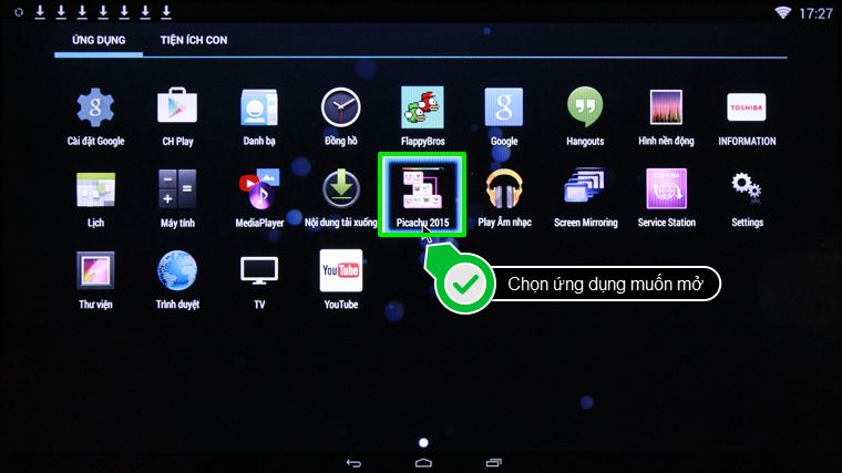 Cách tải ứng dụng trên tivi thông minh Toshiba > … sau đó chọn ứng dụng muốn mở