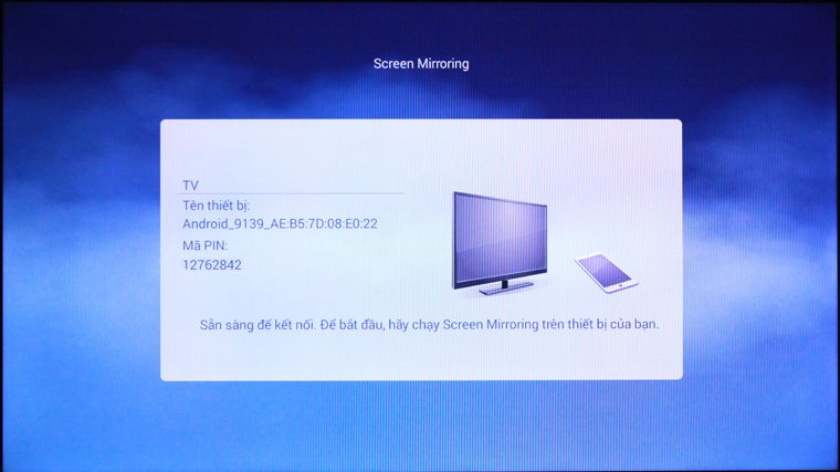 Giao diện chờ kết nối của tivi