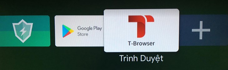 Có thể chuyển lên mục Ứng dụng (Apps) để tìm kiếm T-Browser