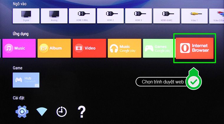 Cách kết nối mạng trên Android tivi Sony 2015 > Chọn trình duyệt web…