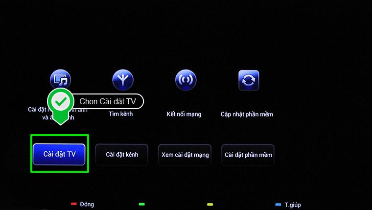 Chọn Cài đặt TV