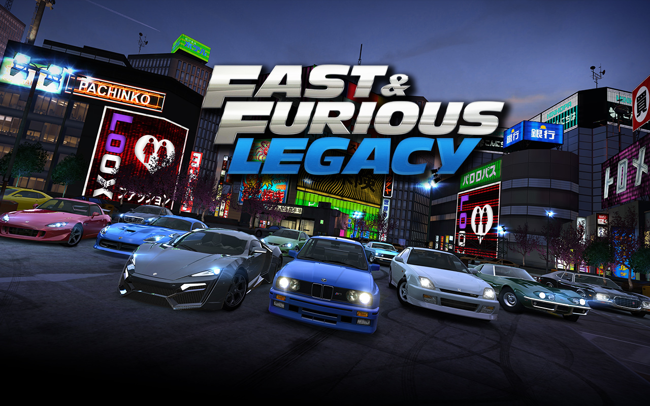 Fast & Furious: Legacy
