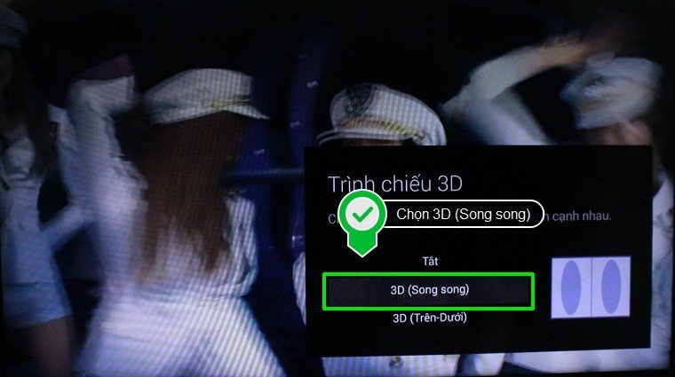 Chọn chế độ 3D (Song song)