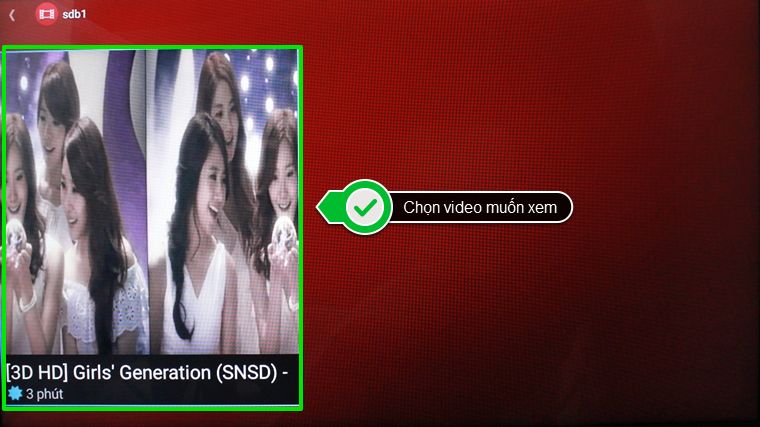 Cách kết nối HUB USB với Android tivi Sony 2015 > Chọn video muốn xem