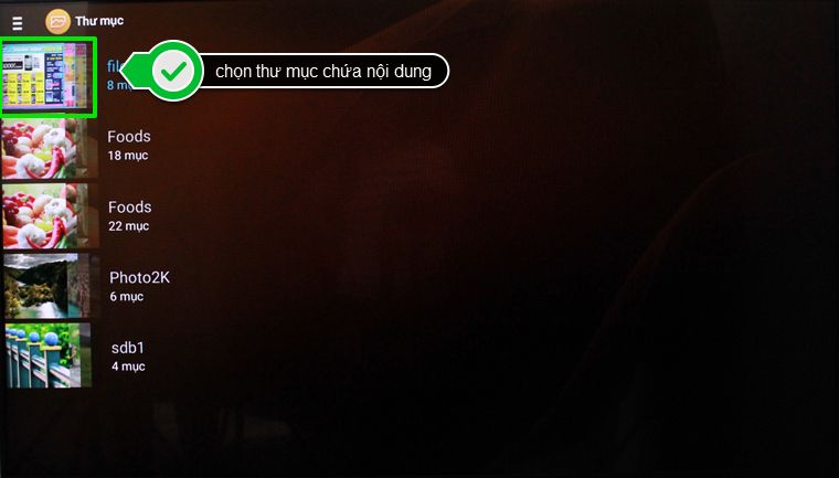 Cách kết nối HUB USB với Android tivi Sony 2015 > Chọn thư mục chứa nội dung muốn xem