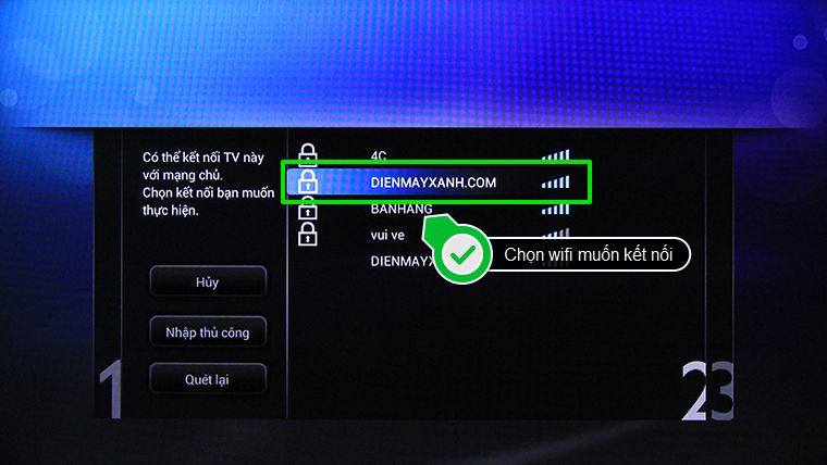 Cách sử dụng điều khiển tivi Philips PFT6509S > Chọn wifi mà bạn muốn kết nối