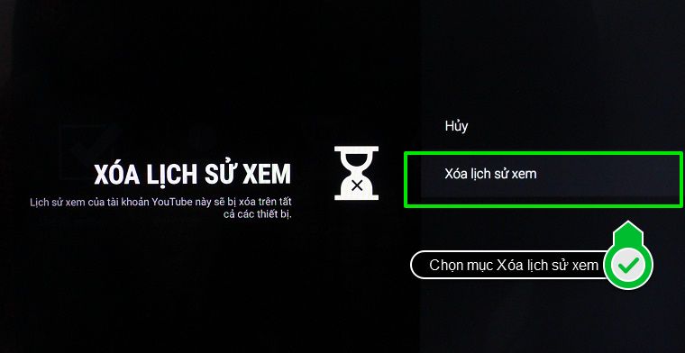 Chọn Xóa lịch sử xem để tiến hành xóa toàn bộ lịch sử