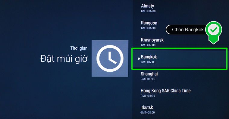 Chọn múi giờ Bangkok GMT +7:00