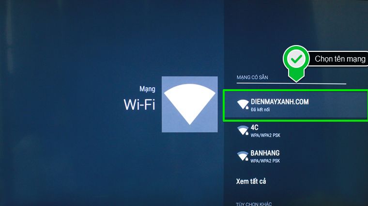 Chọn tên mạng mà tivi kết nối
