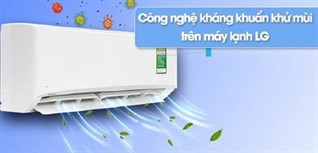 Công nghệ kháng khuẩn khử mùi trên máy lạnh LG