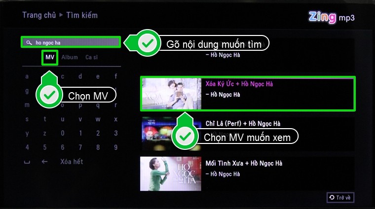 Chọn MV, rồi gõ nội dung muốn tìm, sau đó chọn MV muốn xem